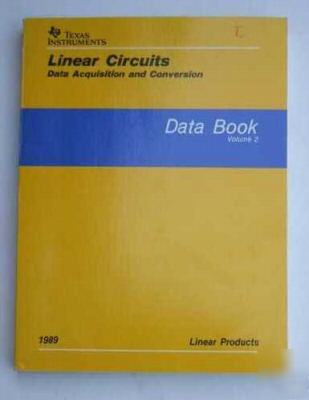 Ti linearcctsdatabk VOL2 acquisition & conversion 1989