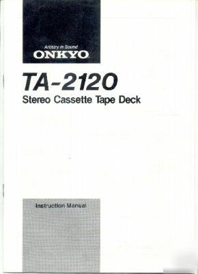 Onkyo owners manual ta 2120 TA2120 cassette deck