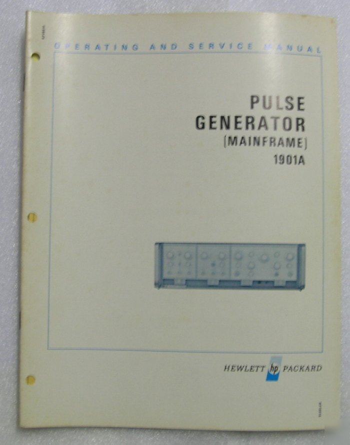 Hp 1901A pulse generator (mainframe) op/service manual
