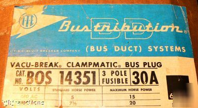 Ite vacu-break clampmatic 30 amp bus plug bos-14351 