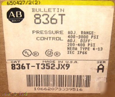 New allen bradley 836T-T352JX9 pressure control switch 